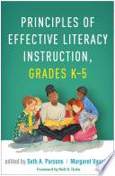 Principles of Effective Literacy Instruction, Grades K-5