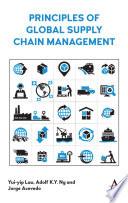 Principles of Global Supply Chain Management