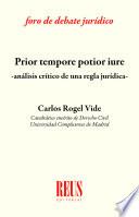 Prior tempore potior iure