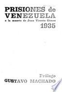 Prisiones de Venezuela a la muerte de Juan Vicente Gómez, 1935