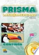 Prisma latinoamericano continúa
