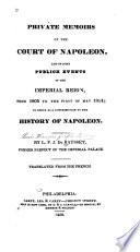 Private Memoirs of the Court of Napoleon
