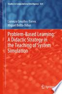 Problem-Based Learning: A Didactic Strategy in the Teaching of System Simulation