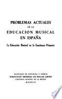 Problemas actuales de la educación musical en España