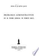 Problemas administrativos en el poder judicial de Puerto Rico