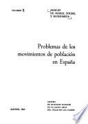 Problemas de los movimientos de población en España