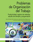 Problemas de Organización del Trabajo