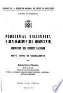 Problemas nacionales y realizaciones del Movimiento