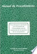 Procedimientos aprobados por el Consejo de Universidades para la tramitación de los asuntos de su competencia. Manual de procedimiento