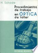 procedimientos de trabajo en optica de taller