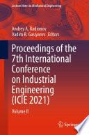 Proceedings of the 7th International Conference on Industrial Engineering (ICIE 2021)