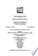 Proceedings of the ... Annual Gulf and Caribbean Fisheries Institute