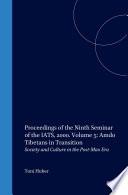 Proceedings of the Ninth Seminar of the IATS, 2000. Volume 5: Amdo Tibetans in Transition