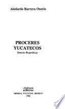 Próceres yucatecos