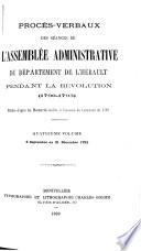 Procès-verbaux des séances de l'Assemblée administrative du département de l'Hérault pendant la Révolution (1790-1793)