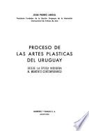 Proceso de las artes plásticas del Uruguay