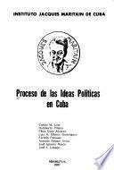 Proceso de las ideas políticas en Cuba