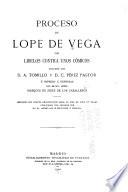 Proceso de Lope de Vega por libelos contra unos cómicos