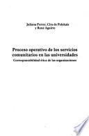 Proceso operativo de los servicios comunitarios en las universidades