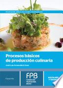 Procesos básicos de producción culinaria