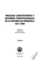Procesos constituyentes y reformas constitucionales en la historia de Venezuela