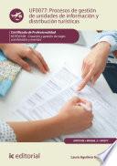 Procesos de gestión de unidades de información y distribución turísticas. HOTG0108