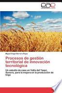 Procesos de Gestión Territorial de Innovación Tecnológic