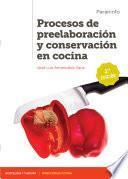 Procesos de preelaboración y conservación en cocina 2.ª edición 2020