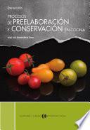 Procesos de preelaboración y conservación en cocina