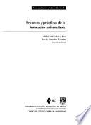 Procesos y prácticas de la formación universitaria
