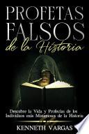 Profetas Falsos de la Historia