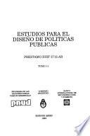 Programa de asistencia técnica para el fortalecimiento de la gestión del sector público argentino: Estudios para el diseño de políticas públicas