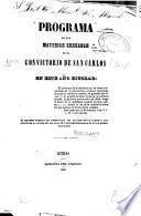 Programa de las materias cursadas en el Convictorio de San Carlos en este año escolar ...