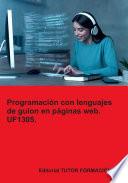 Programación con lenguajes de guion en páginas web. UF1305.