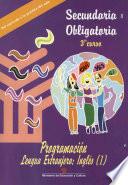 Programación de lengua extranjera. Inglés (1). Secundaria obligatoria. 3er. curso
