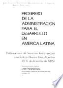 Progreso de la administración para el desarrollo en America Latina
