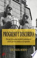 Progreso y discordia