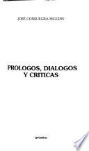 Prólogos, dialogos y críticas