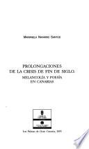 Prolongaciones de la crisis de fin de siglo