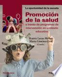 Promoción de la salud a través de programas de intervención en contexto educativo