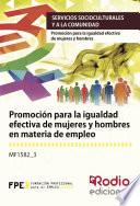 Promoción para la igualdad efectiva de mujeres y hombres en materia de empleo