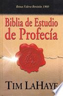 Libro Prophecy Study Bible/Biblia De Estudio De Profecia