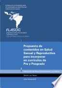 Propuesta de contenidos en Salud Sexual y Reproductiva para incorporar en curriculos de Pre y Posgrado
