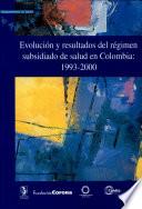 Propuestas de ajuste a la política del régimen subsidiado de salud en Colombia