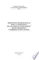 Propuestas metodológicas para la enseñanza de las lenguas extranjeras
