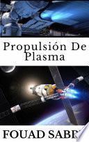 Propulsión De Plasma