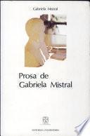 Prosa de Gabriela Mistral