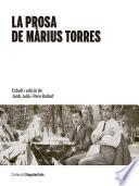 Prosa de Màrius Torres, La