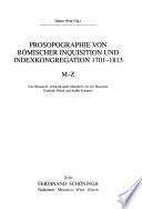 Prosopographie von Römischer Inquisition und Indexkongregation 1701-1813: M-Z