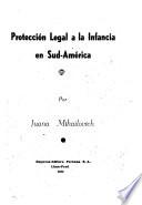 Protección legal a la infancia de Sud-América